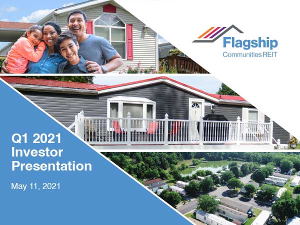 FlagshipCommunitiesREIT_Investor_Presentation_2021Q1